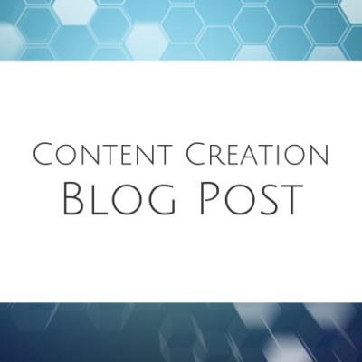 Content Creation - Blog Post